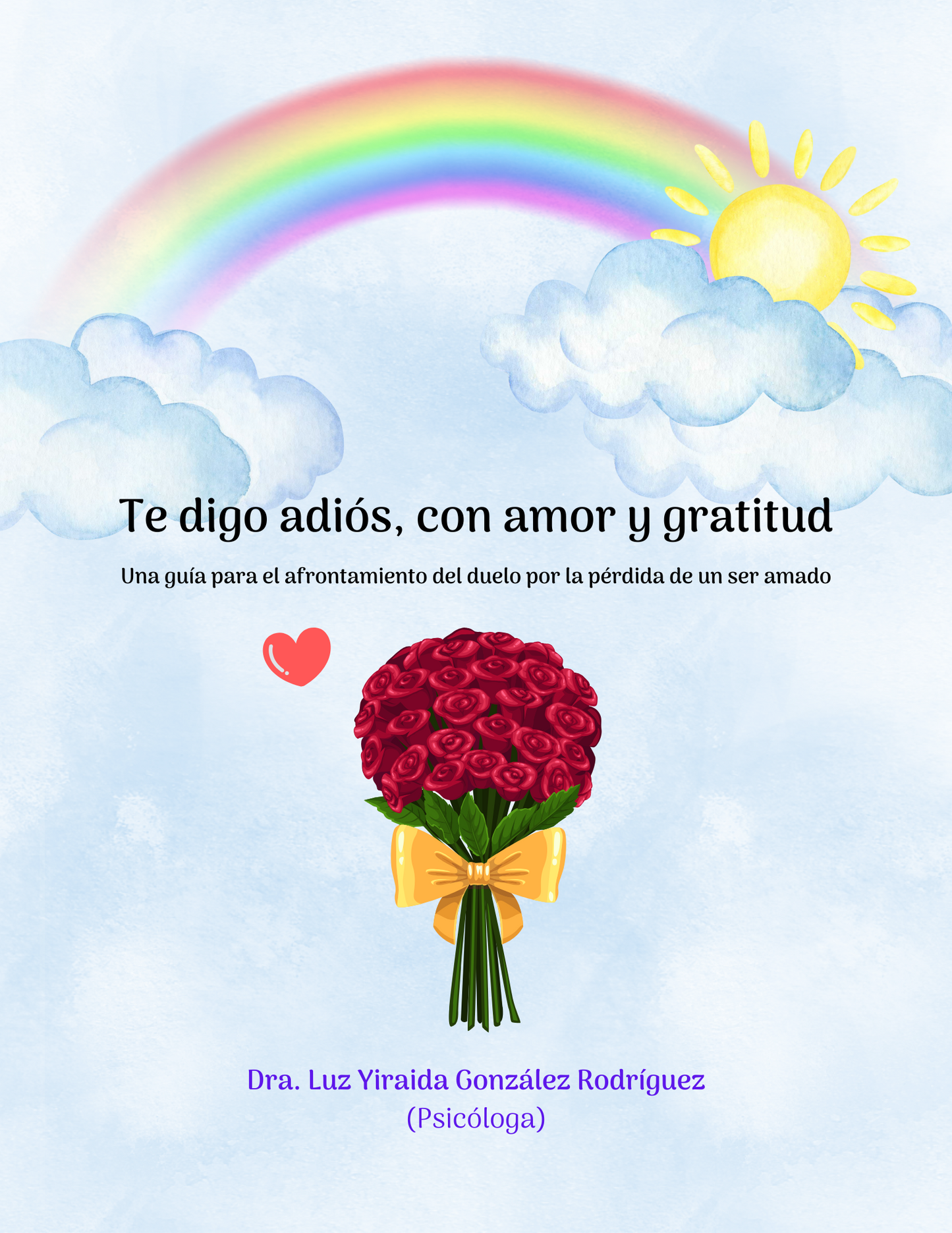 Te digo adiós con amor y gratitud