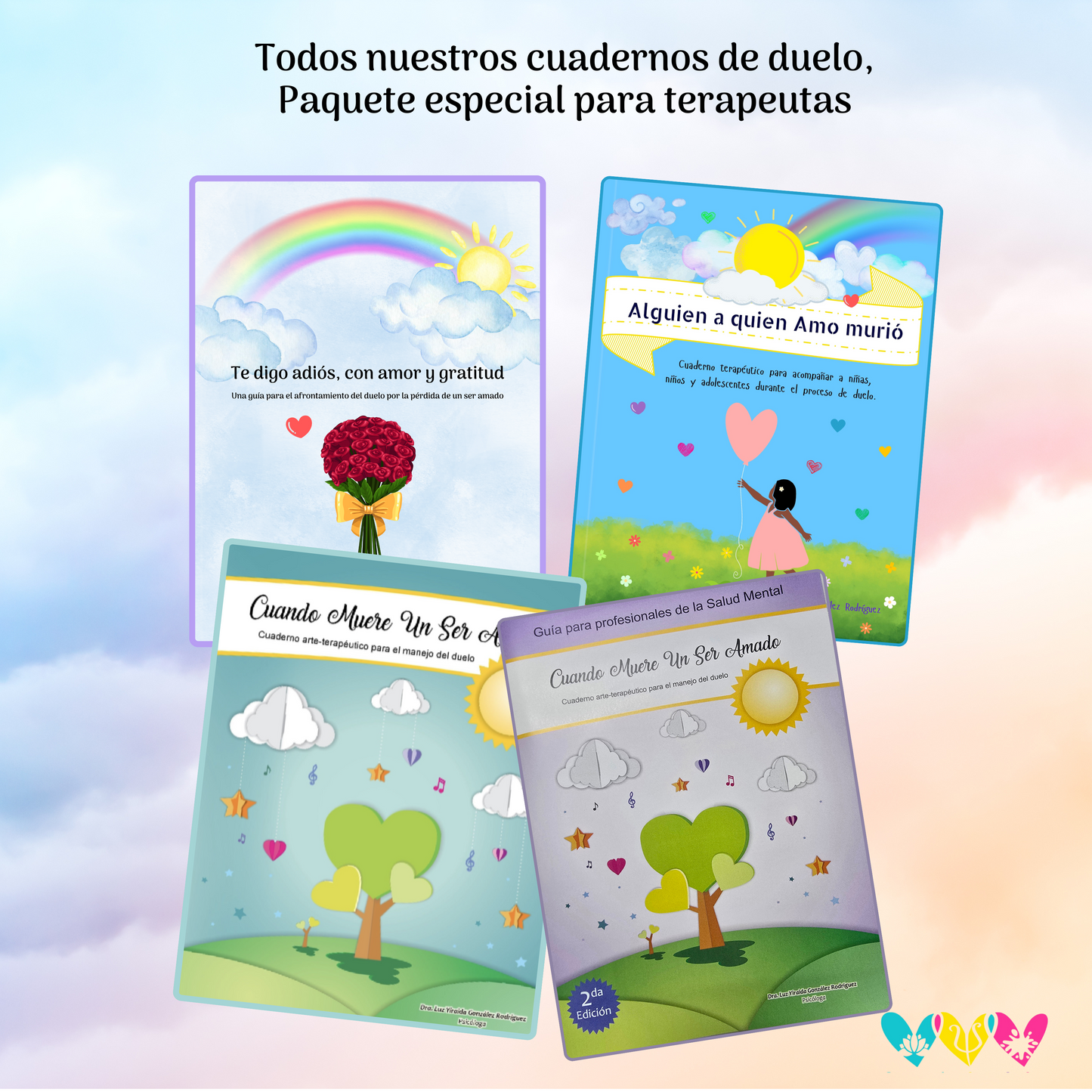 Todos nuestros cuadernos de duelo. Paquete para terapeutas.